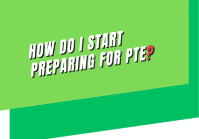 How do I start preparing for PTE ?