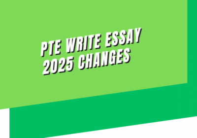PTE write essay 2025 changes